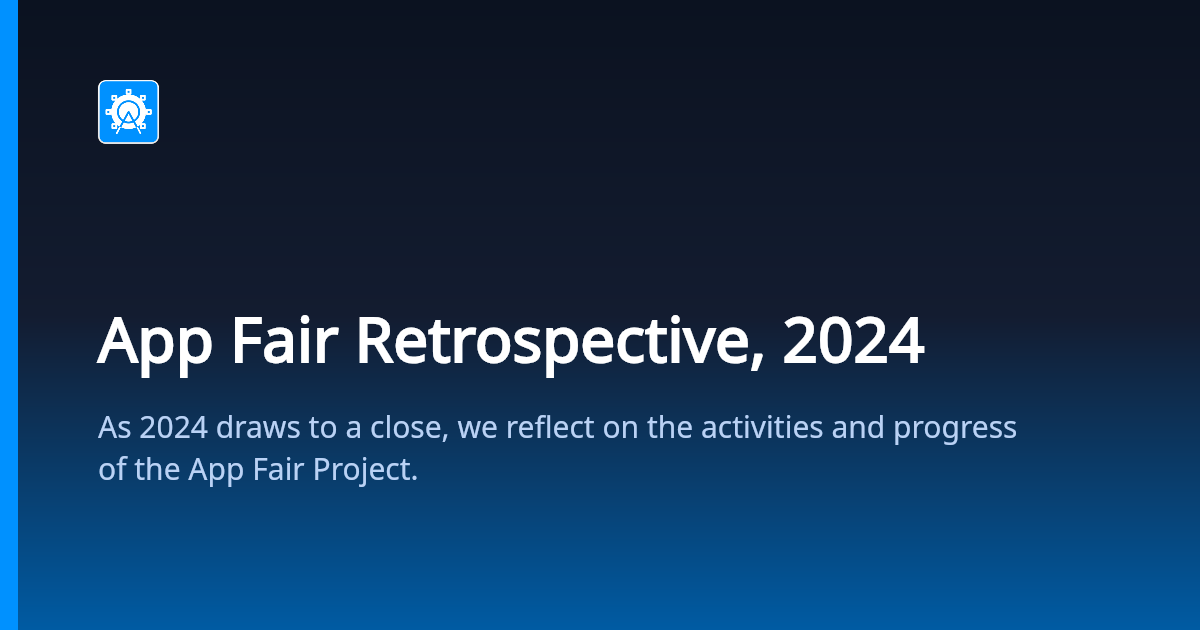 App Fair Retrospective, 2024 — App Fair